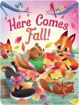 cover image of Here Comes Fall!